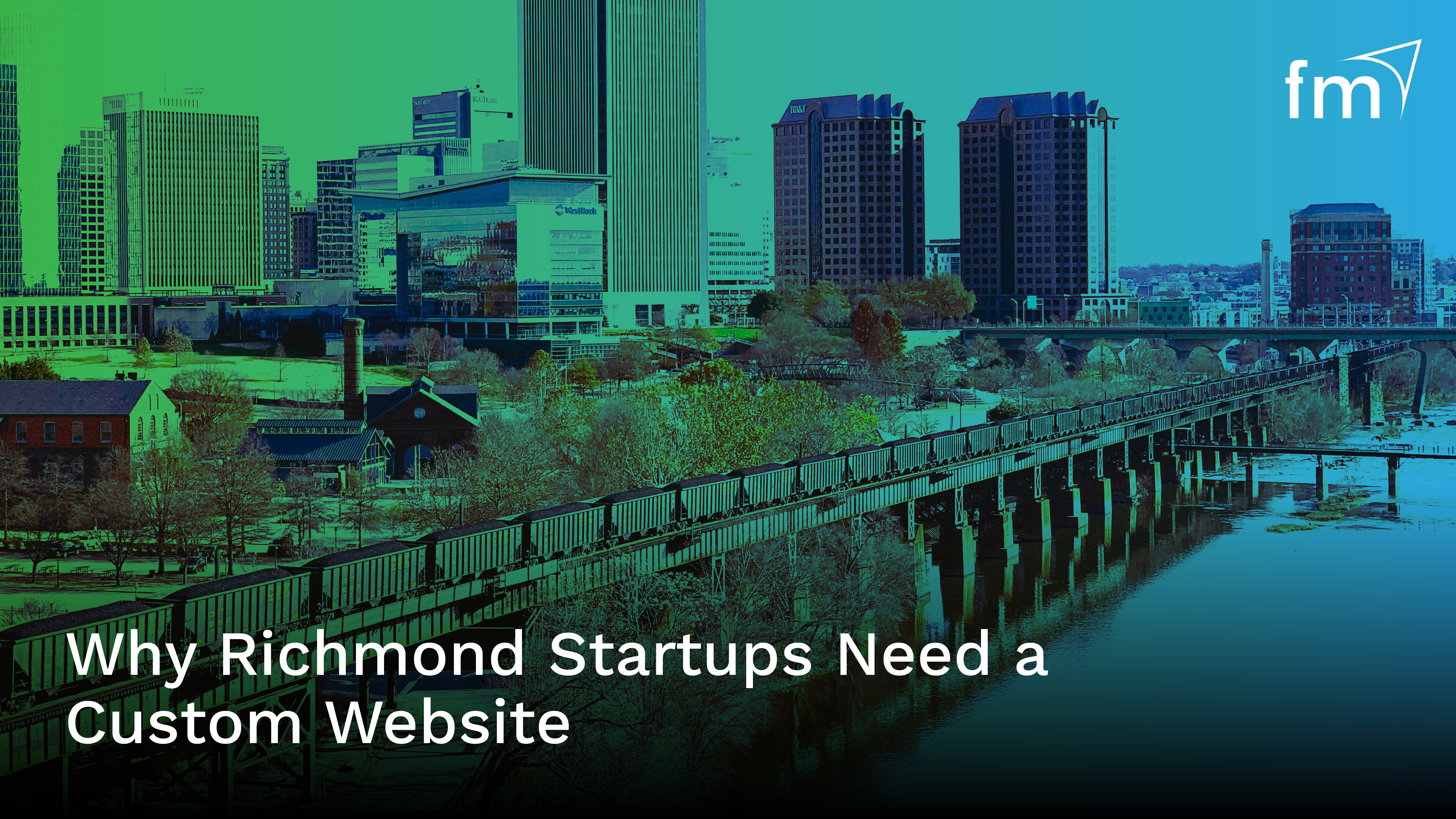 Why Richmond Startups Need a Custom Website