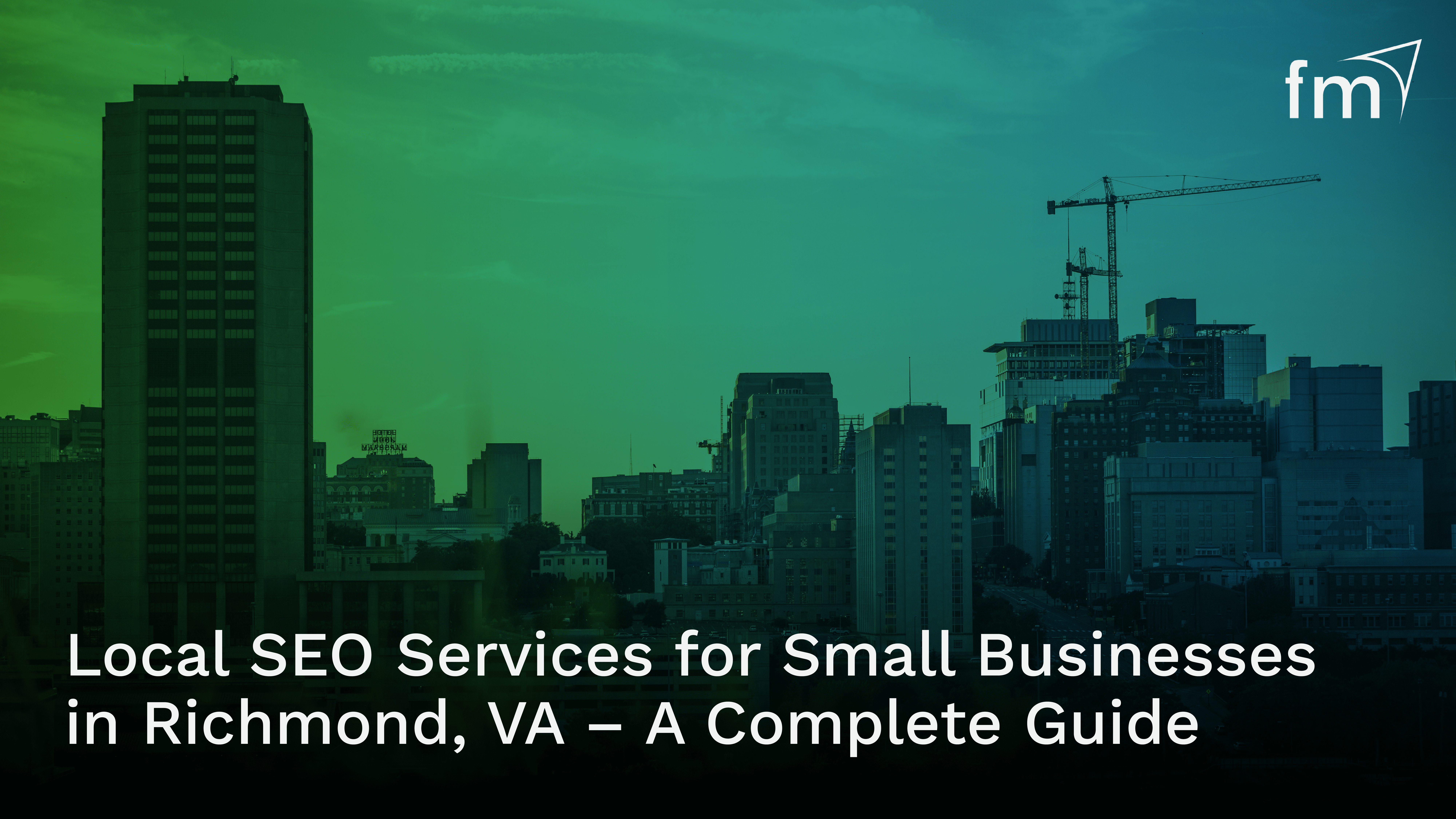 Local SEO Services for Small Businesses in Richmond VA – A Complete Guide